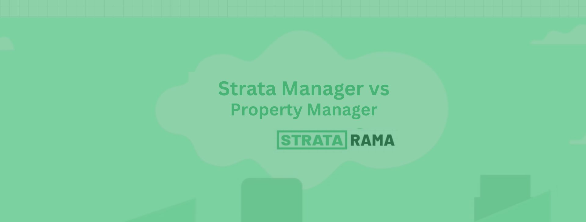 strata-manager-vs-property-manager strata-manager-vs-property-manager